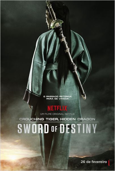  Crouching Tiger, Hidden Dragon: Sword Of Destiny  (2016) Poster 