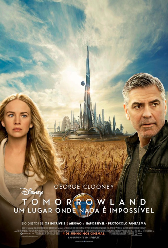  Tomorrowland - Um Lugar Onde Nada é Impossível (2015) Poster 