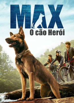  Max - O Cão Herói (2015) Poster 