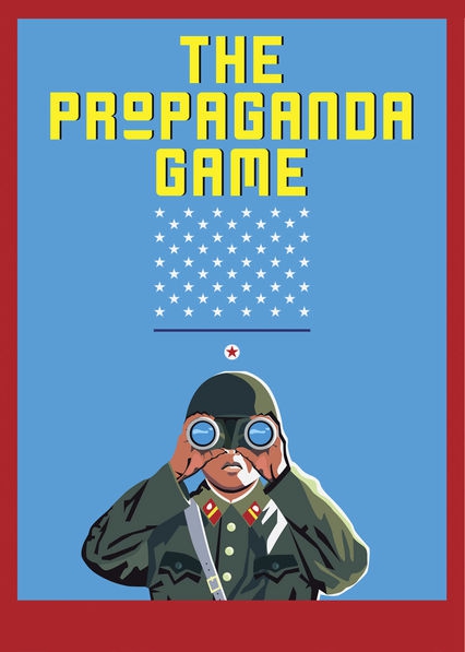  The Propaganda Game (2015) Poster 