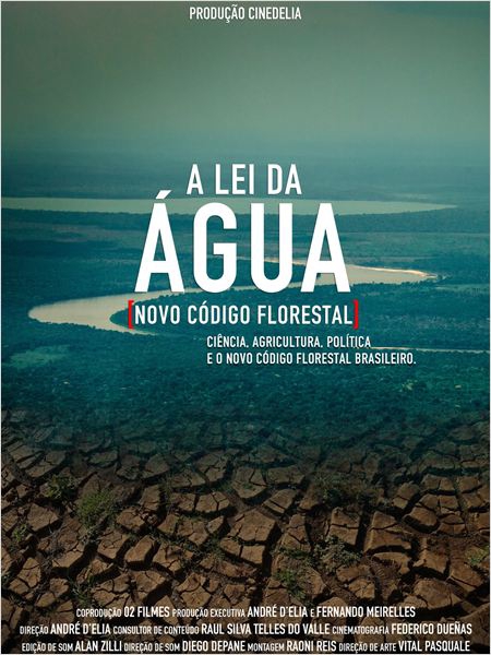  A Lei da Água - Novo Código Florestal  (2014) Poster 