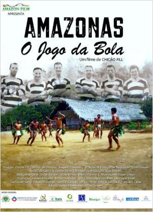  Amazonas, O jogo da bola  (2014) Poster 