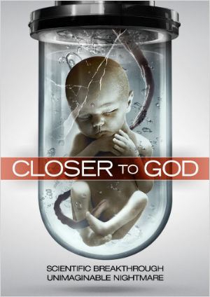  Closer To God  (2014) Poster 