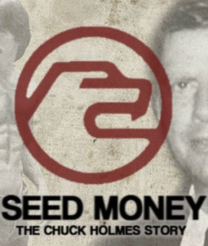  Seed Money: A História de Chuck Holmes (2015) Poster 