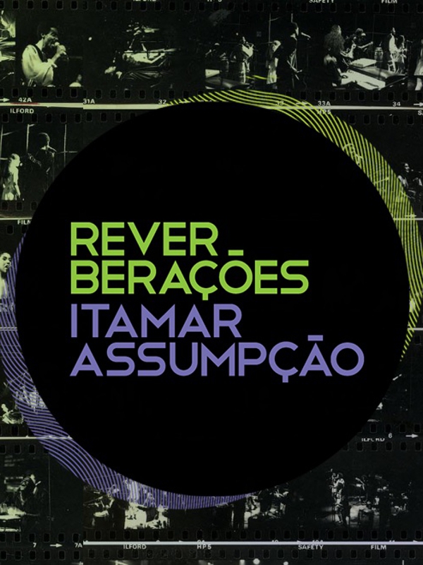  Reverberações - Itamar Assumpção  (2014) Poster 