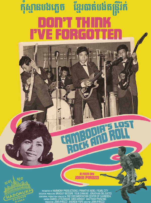  Don't Think I've Forgotten: Cambodia's Lost Rock and Roll  (2014) Poster 