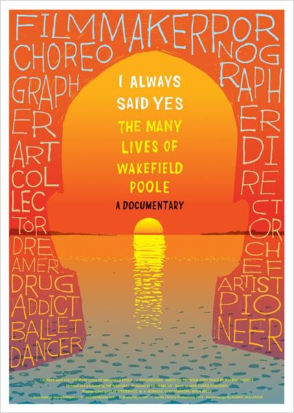  Eu Sempre Disse Sim: As Muitas Vidas de Wakefield Poole (2014) Poster 