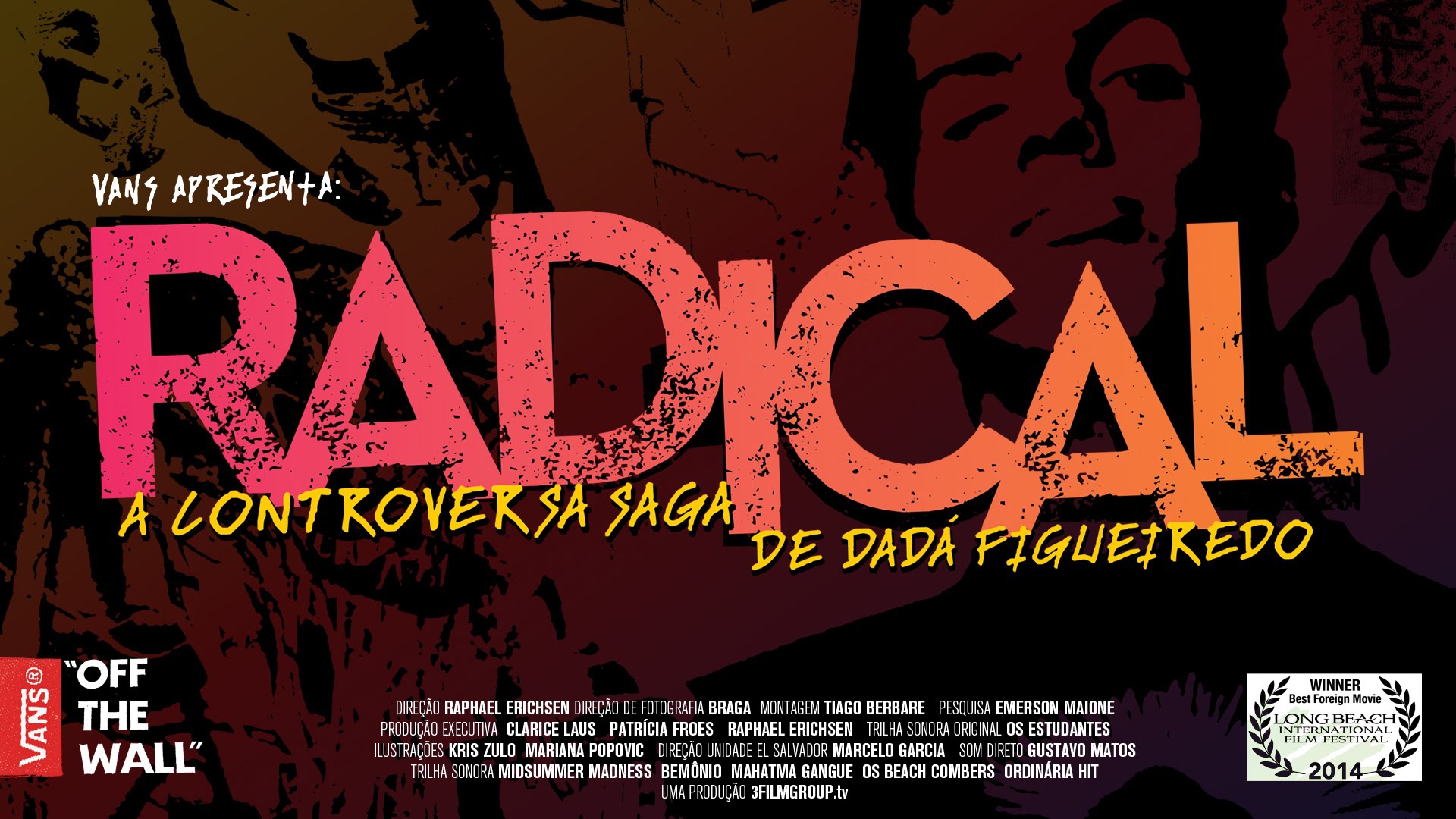  Radical - A Controversa Saga de Dadá Figueiredo (2014) Poster 