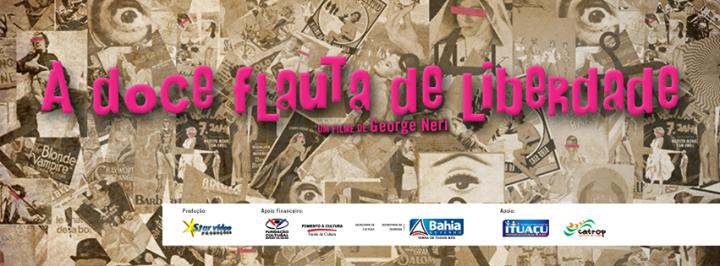  A Doce Flauta de Liberdade  (2014) Poster 