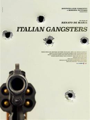  Italian Gangster (2015) Poster 