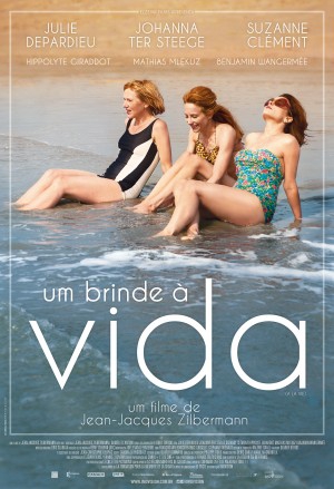  Um Brinde à Vida (2013) Poster 