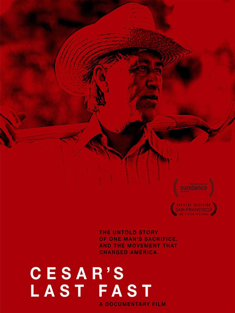  Cesar's Last Fast  (2014) Poster 