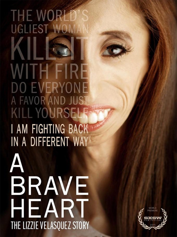  A Brave Heart: The Lizzie Velasquez Story (2015) Poster 