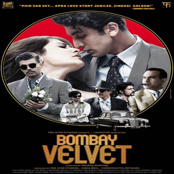  Bombay Velvet  (2014) Poster 