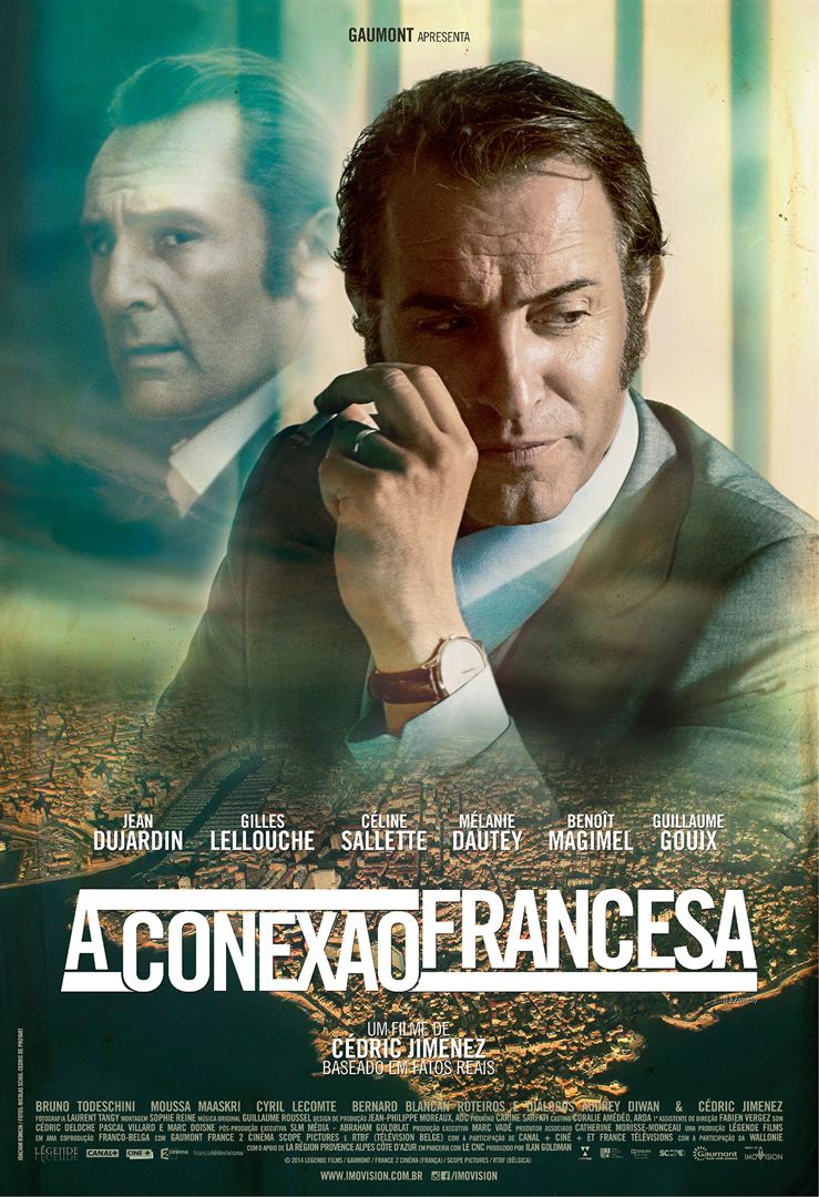  A Conexão Francesa  (2014) Poster 