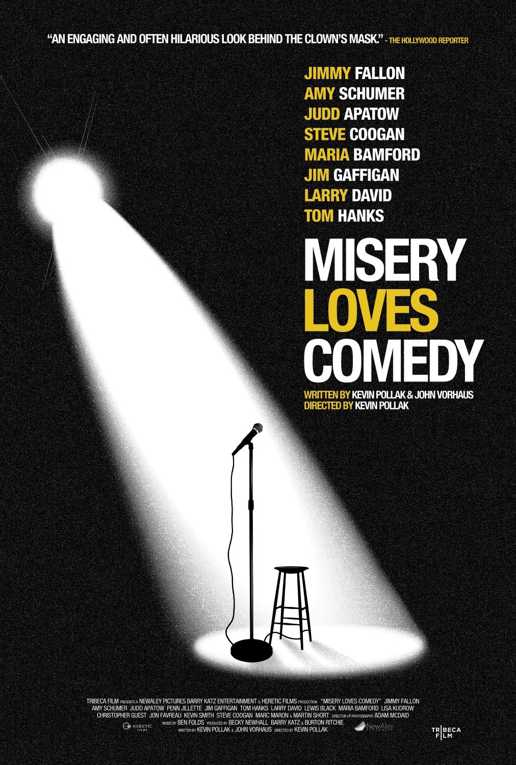 Misery Loves Comedy (2015) Poster 