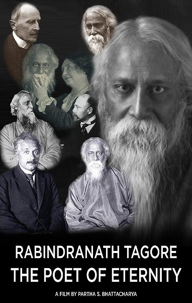  Rabindranath Tagore: The Poet of Eternity  (2014) Poster 