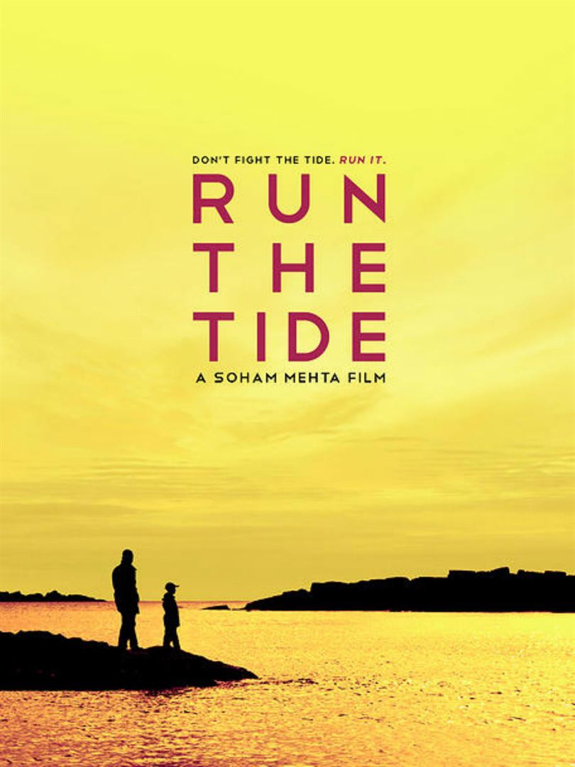  Run The Tide (2015) Poster 