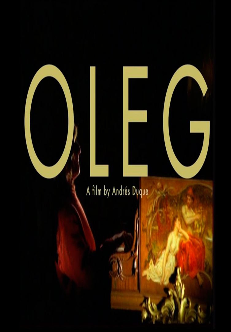  Oleg e as Artes Raras (2015) Poster 