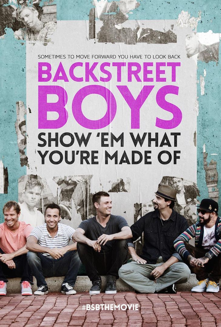  Backstreet Boys - Show 'Em What You're Made Of (2015) Poster 