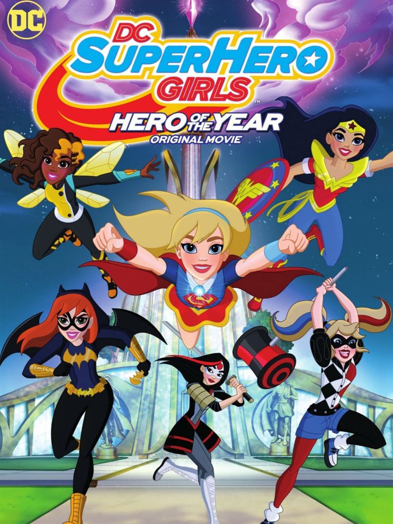  DC Super Hero Girls: Hero of the Year (2016) Poster 