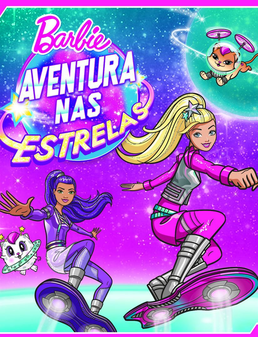  Barbie: Aventura nas Estrelas (2016) Poster 