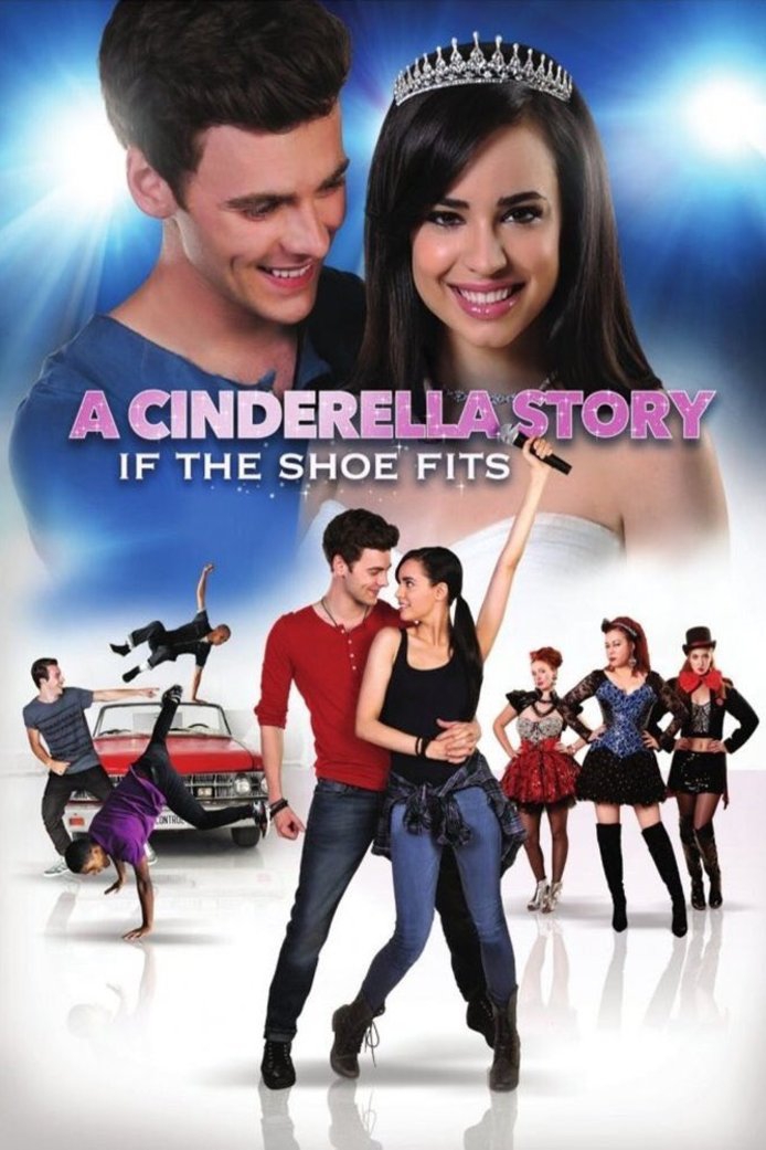  A Cinderella Story: If The Shoe Fits (2016) Poster 