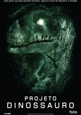  Projeto Dinossauro (2012) Poster 