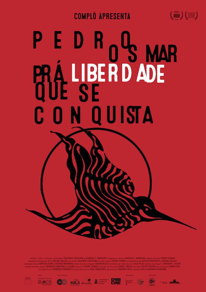  Pedro Osmar - Prá Liberdade Que Se Conquista (2016) Poster 