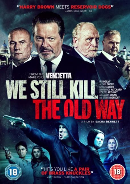  We Still Kill the Old Way (2014) Poster 
