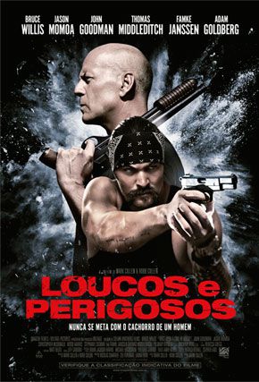  Loucos e Perigosos (2017) Poster 