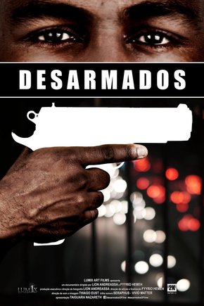  Desarmados (2017) Poster 