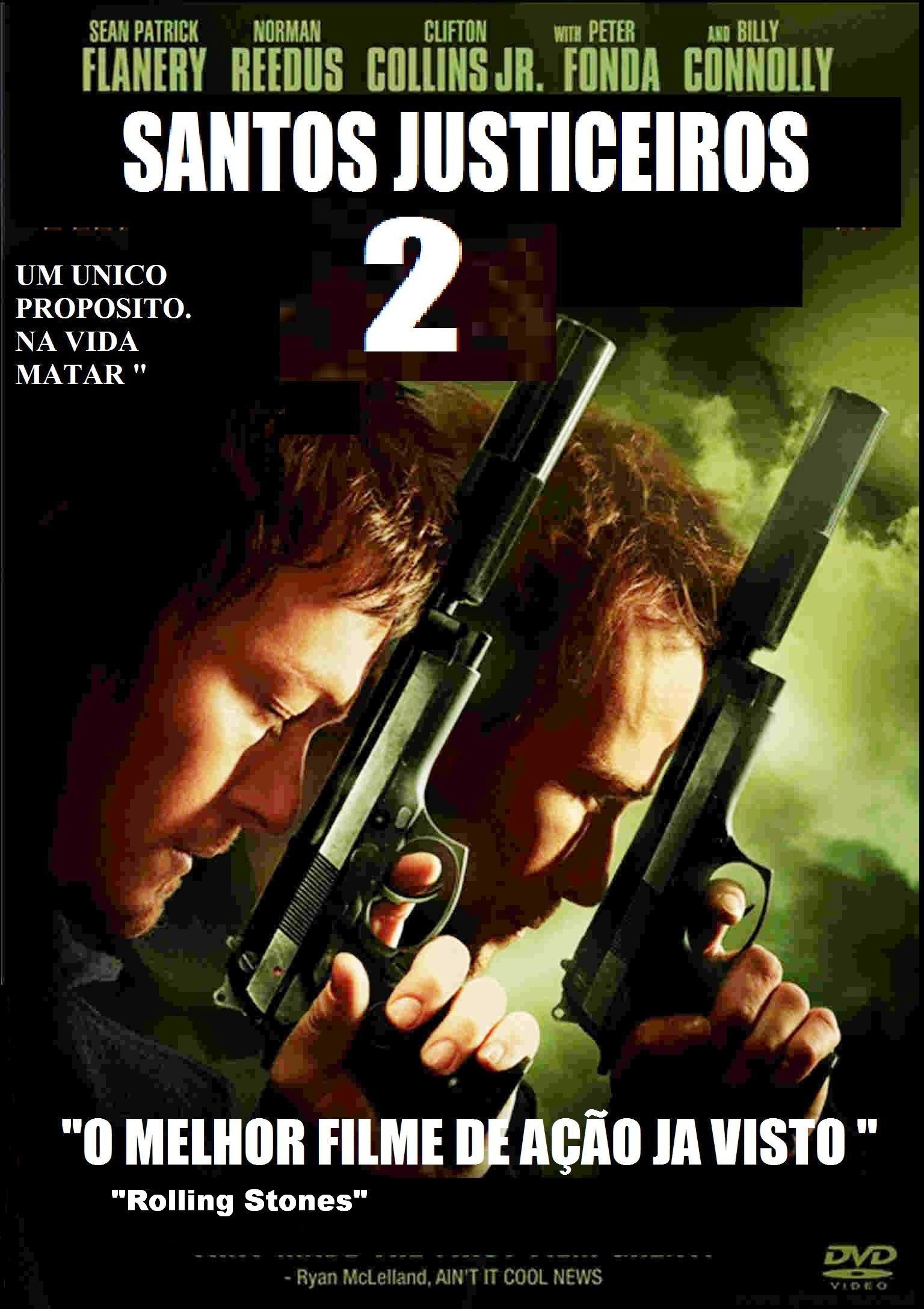  Santos Justiceiros 2 : O Retorno (2009) Poster 