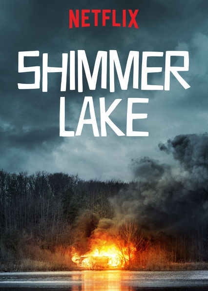  Shimmer Lake (2017) Poster 