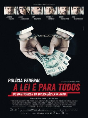  Polícia Federal - A Lei é Para Todos (2017) Poster 