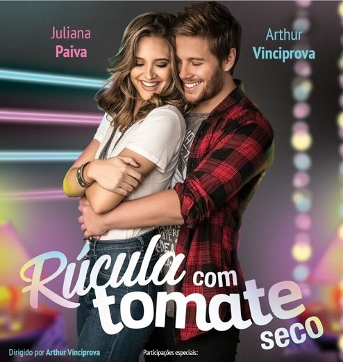  Rúcula Com Tomate Seco (2017) Poster 