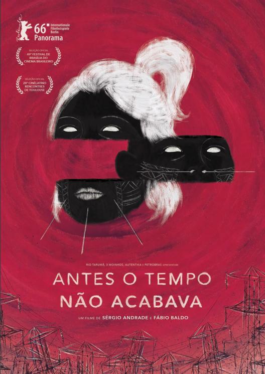  Antes o Tempo Não Acabava  (2016) Poster 