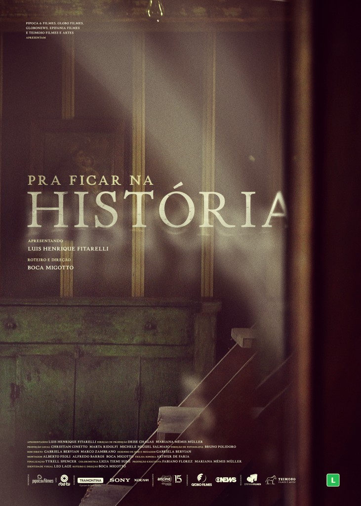  Pra Ficar na História (2015) Poster 