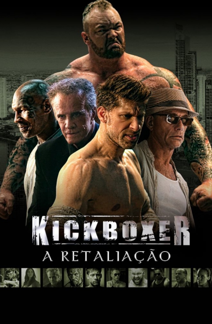  Kickboxer: A Retaliação (2017) Poster 