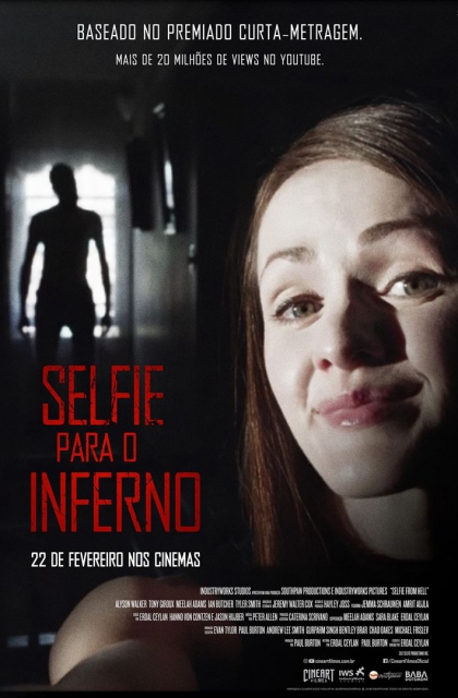  Selfie para o Inferno (2018) Poster 