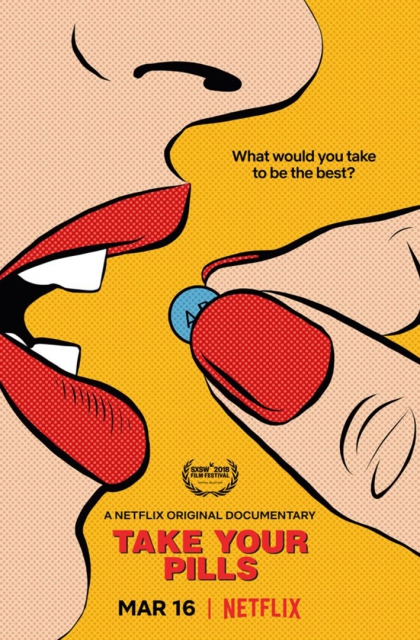  Take Your Pills (2018) Poster 