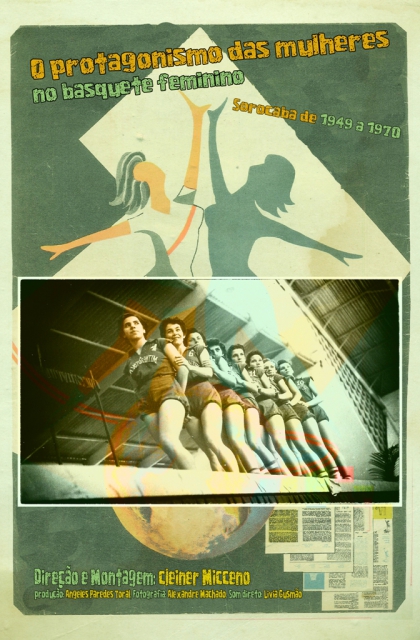  O Protagonismo das Mulheres no Basquete Feminino - 1949 a 1970 (2018) Poster 