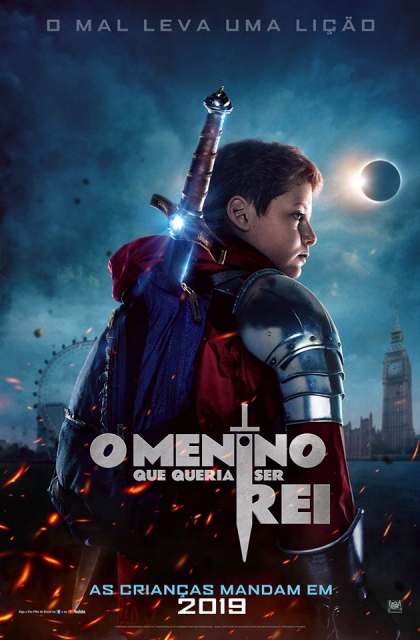 O Menino que Queria Ser Rei (2019) Poster 