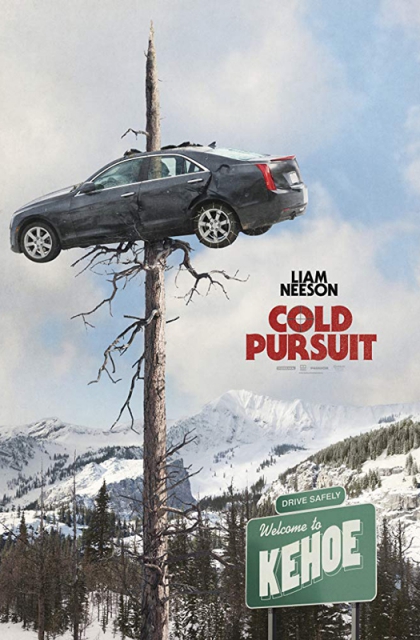  Cold Pursuit (2019) Poster 