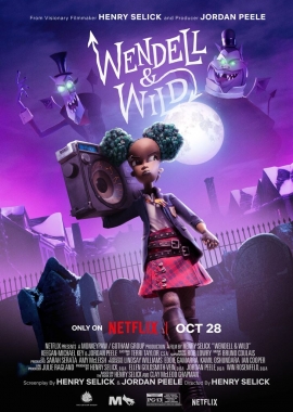  Wendell & Wild (2022) Poster 