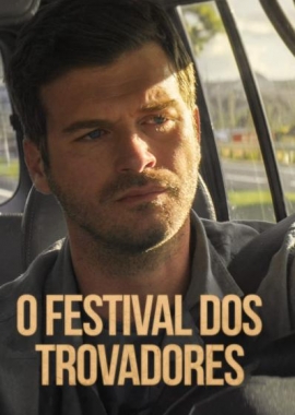  O Festival dos Trovadores (2022) Poster 