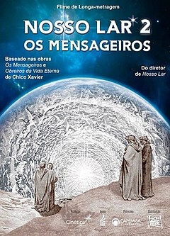  Nosso Lar 2: Os Mensageiros (2023) Poster 