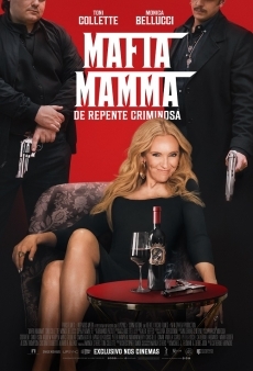  Mafia Mamma - De Repente Criminosa (2023) Poster 