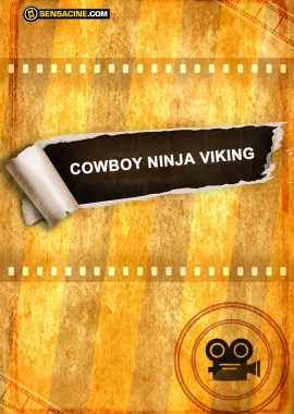  Cowboy Ninja Viking (2023) Poster 