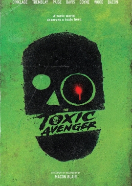  The Toxic Avenger (2024) Poster 